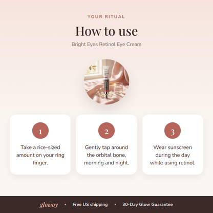 How to use Bright Eyes Retinol Eye Cream