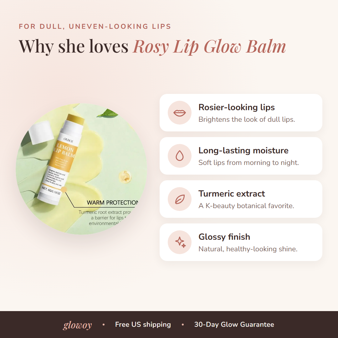 Benefits of Rosy Lip Glow Balm